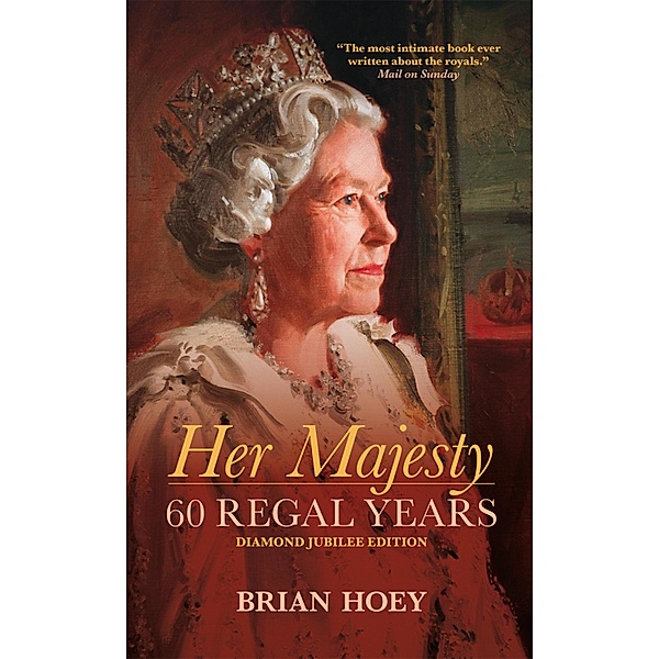 Her Majesty, Brian Hoey