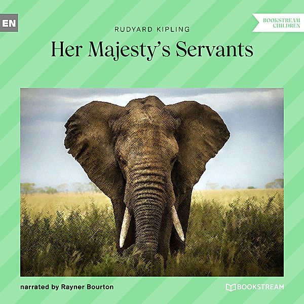 Her Majesty's Servants, Rudyard Kipling