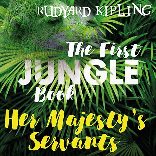 Her Majesty's Servants, Rudyard Kipling