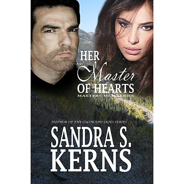 Her Master of Hearts / Sandra S. Kerns, Sandra S. Kerns