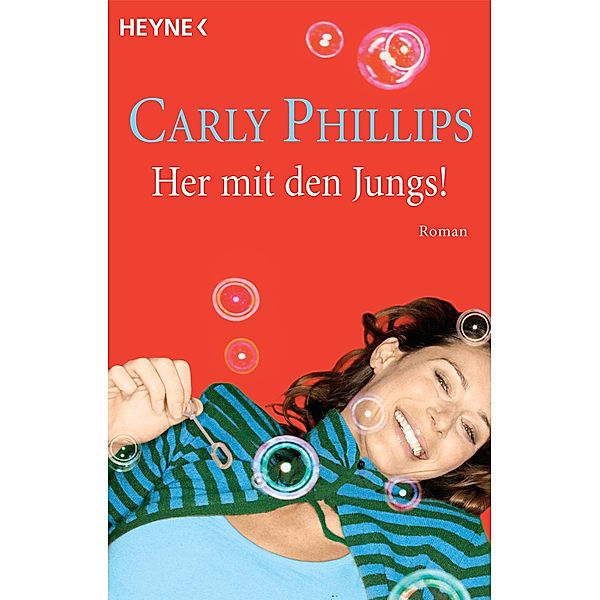 Her mit den Jungs! / Hot Zone Bd.2, Carly Phillips