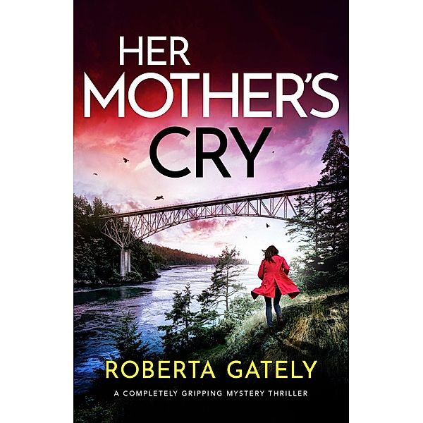 Her Mother's Cry / Jessie Novak Bd.3, Roberta Gately