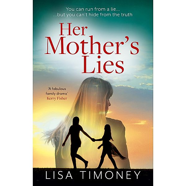 Her Mother's Lies, Lisa Timoney