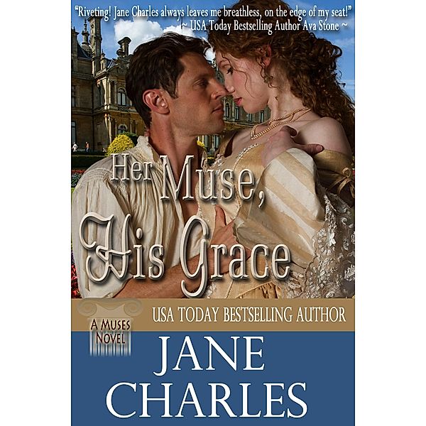 Her Muse, His Grace (Muses, #4) / Muses, Jane Charles