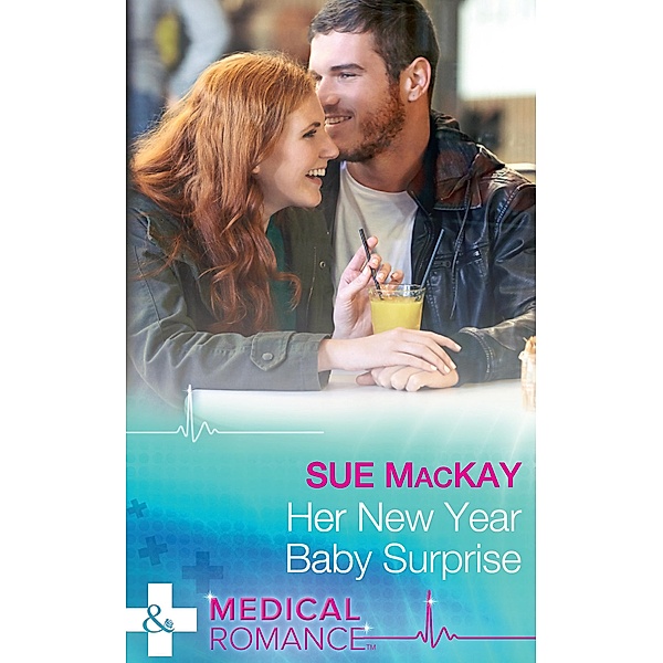 Her New Year Baby Surprise (The Ultimate Christmas Gift, Book 2) (Mills & Boon Medical), Sue Mackay