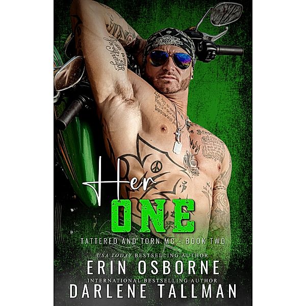 Her One (Tattered and Torn MC) / Tattered and Torn MC, Erin Osborne, Darlene Tallman