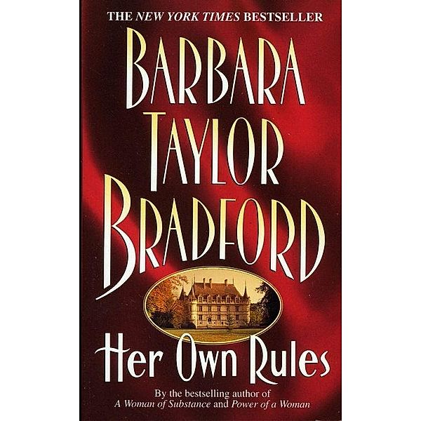 Her Own Rules, Barbara Taylor Bradford