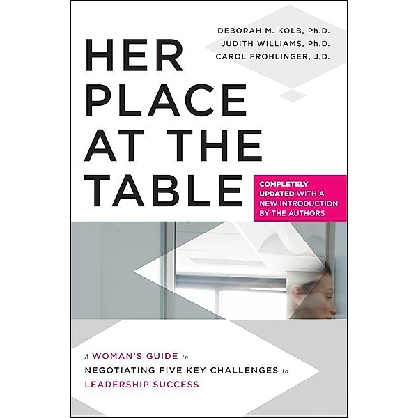 Her Place at the Table, Deborah M. Kolb, Judith Williams, Carol Frohlinger