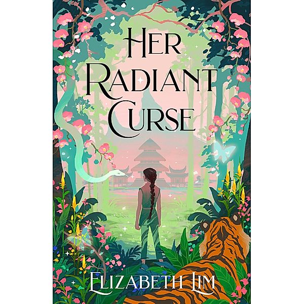 Her Radiant Curse, Elizabeth Lim