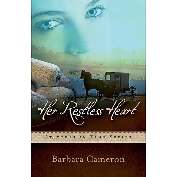 Her Restless Heart / Abingdon Fiction, Barbara Cameron