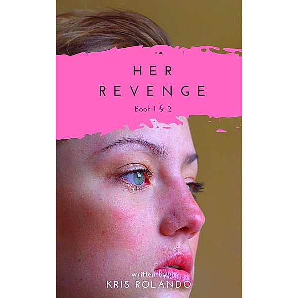Her Revenge, Kris Ronaldo