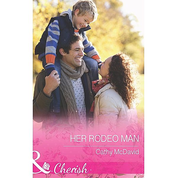 Her Rodeo Man / Reckless, Arizona Bd.2, Cathy Mcdavid