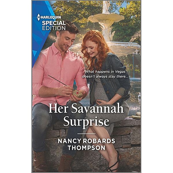 Her Savannah Surprise / The Savannah Sisters Bd.3, Nancy Robards Thompson