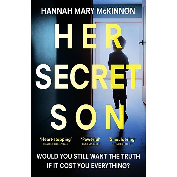 Her Secret Son, Hannah Mary McKinnon