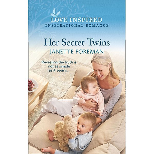 Her Secret Twins (Mills & Boon Love Inspired) / Mills & Boon Love Inspired, Janette Foreman