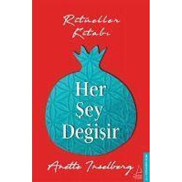 Her Sey Degisir, Anette Inselberg