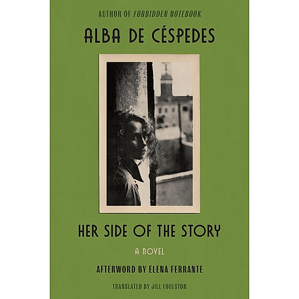 Her Side of the Story, Alba de Céspedes