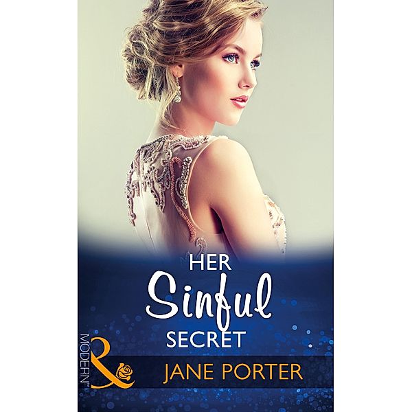 Her Sinful Secret / The Disgraced Copelands Bd.3, Jane Porter