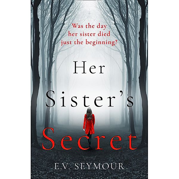 Her Sister's Secret, E. V. Seymour