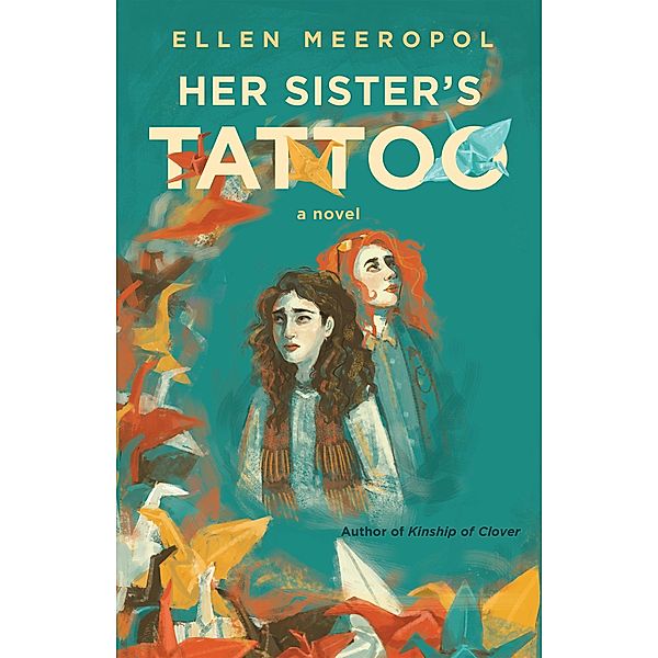 Her Sister's Tattoo, Ellen Meeropol