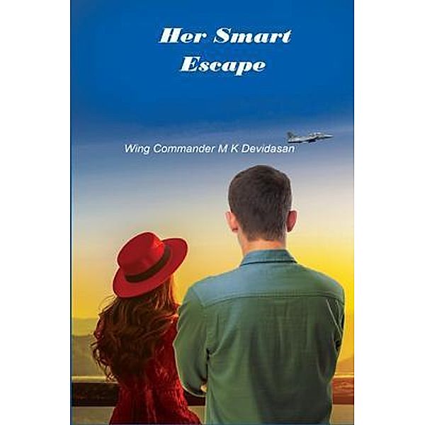 Her Smart Escape, Wing Commander M K Devidasan