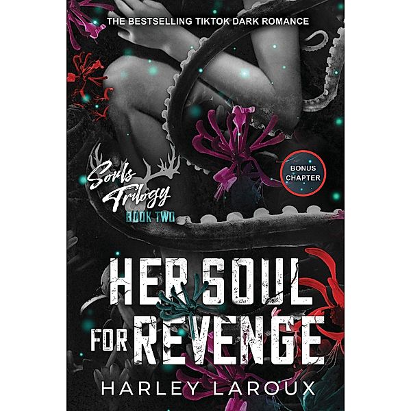 Her Soul for Revenge, Harley Laroux