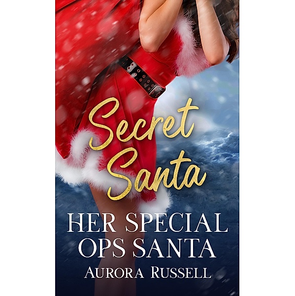 Her Special Ops Santa / Totally Bound Publishing, Aurora Russell