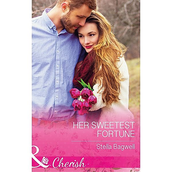 Her Sweetest Fortune (The Fortunes of Texas: The Secret Fortunes, Book 2) (Mills & Boon Cherish), Stella Bagwell
