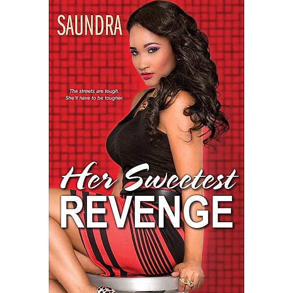 Her Sweetest Revenge, Saundra