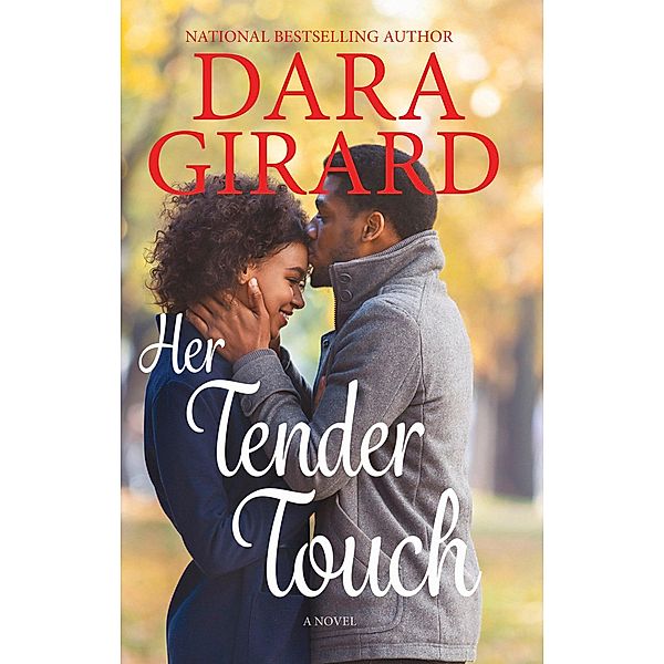 Her Tender Touch, Dara Girard