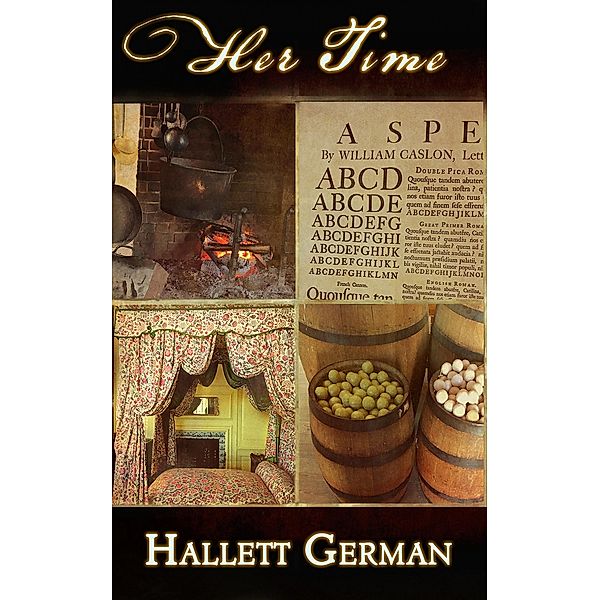 Her Time, Hallett German