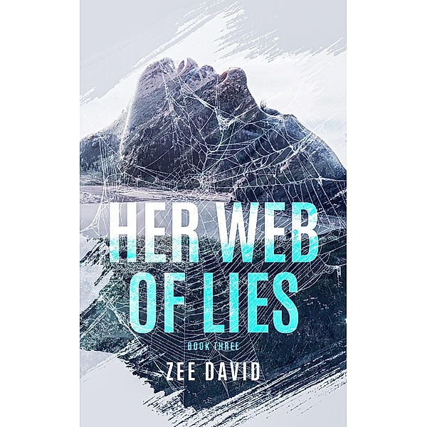 Her Web Of Lies (Brie Owen Mystery Series, #3) / Brie Owen Mystery Series, Zee David