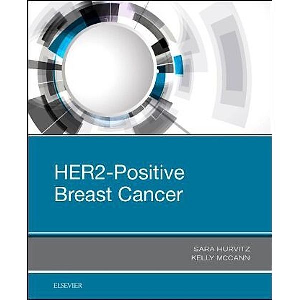 HER2-Positive Breast Cancer, Sara Hurvitz, Kelly McCann