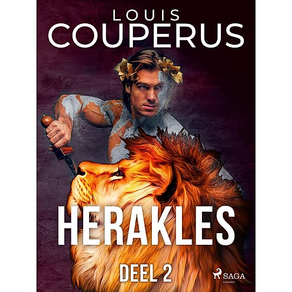 Herakles. Deel 2, Louis Couperus