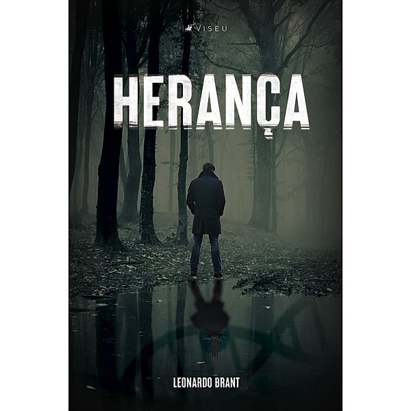 Herança, Leonardo Brant