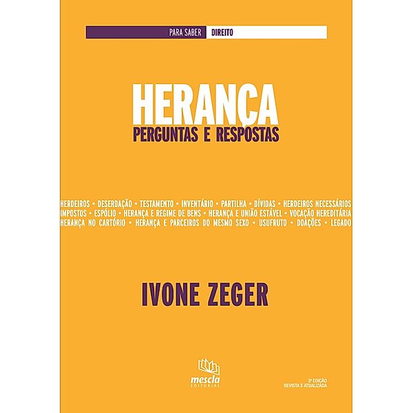 Herança / Para saber Direito, Ivone Zeger