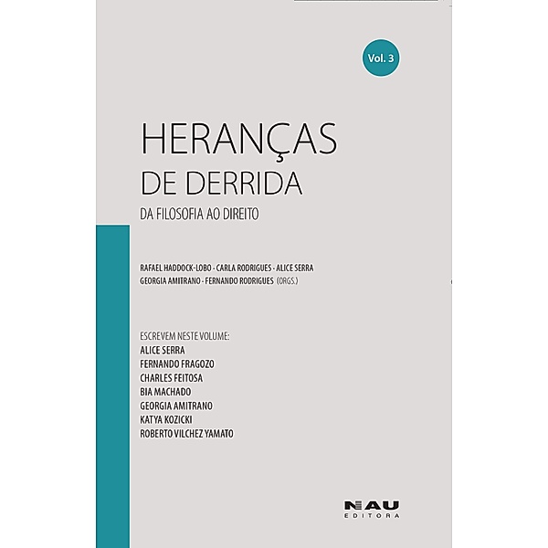 Heranças de Derrida (Vol. 3) / Heranças de Derrida Bd.3, Fernando Fragozo, Charles Feitosa, Bia Machado, Katya Kozicki, Roberto Vilchez Yamato