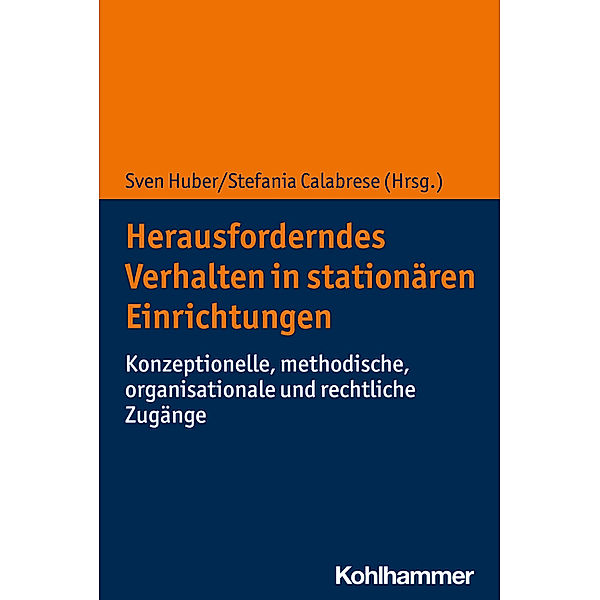 Herausforderndes Verhalten in stationären Einrichtungen