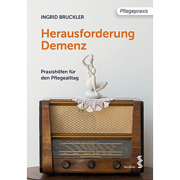 Herausforderung Demenz, Ingrid Bruckler