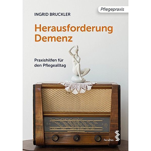 Herausforderung Demenz, Ingrid Bruckler