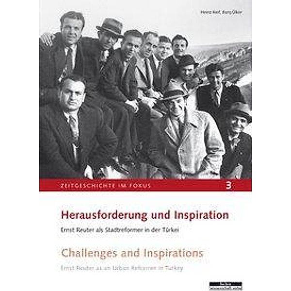 Herausforderung und Inspiration. Challenges and Inspirations, Baris Ülker, Heinz Reif