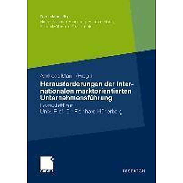 Herausforderungen der internationalen marktorientierten Unternehmensführung / Forum Marketing