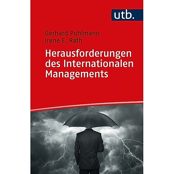 Herausforderungen des Internationalen Managements, Gerhard Puhlmann, Irene Rath