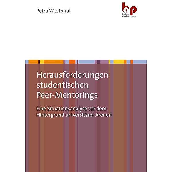 Herausforderungen studentischen Peer-Mentorings, Petra Westphal