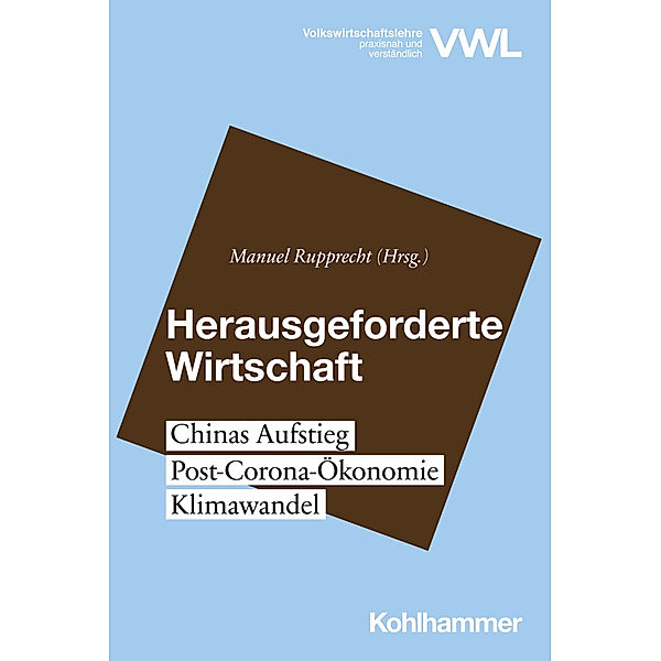 Herausgeforderte Wirtschaft