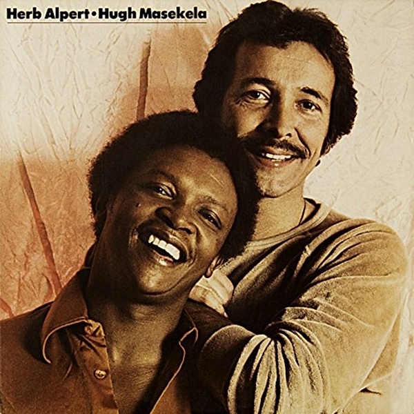 Herb Alpert / Hugh Masekela, Herb Alpert & Hugh Masekela