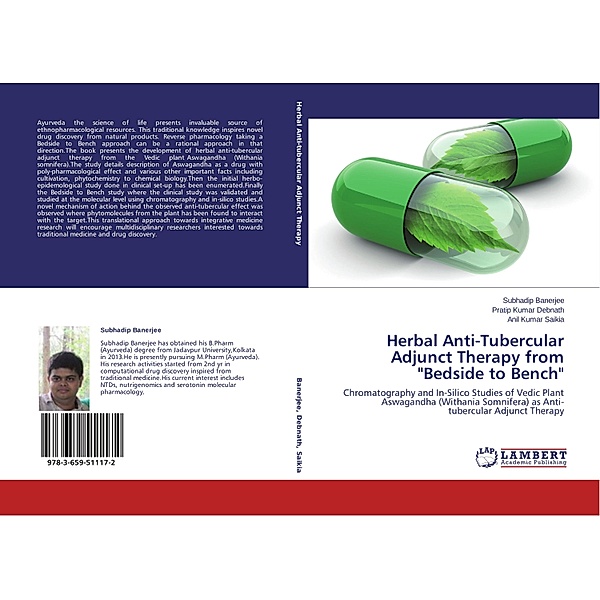 Herbal Anti-Tubercular Adjunct Therapy from Bedside to Bench, Subhadip Banerjee, Pratip Kumar Debnath, Anil Kumar Saikia