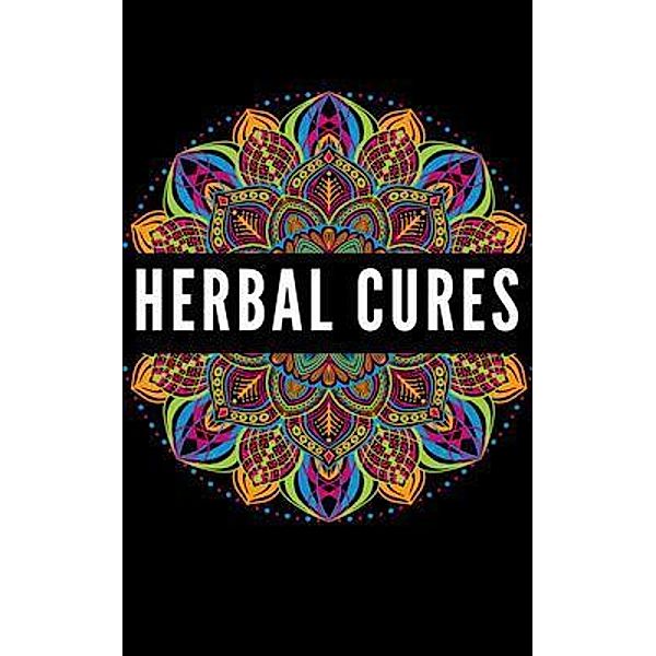 Herbal Cures, Emily Harper