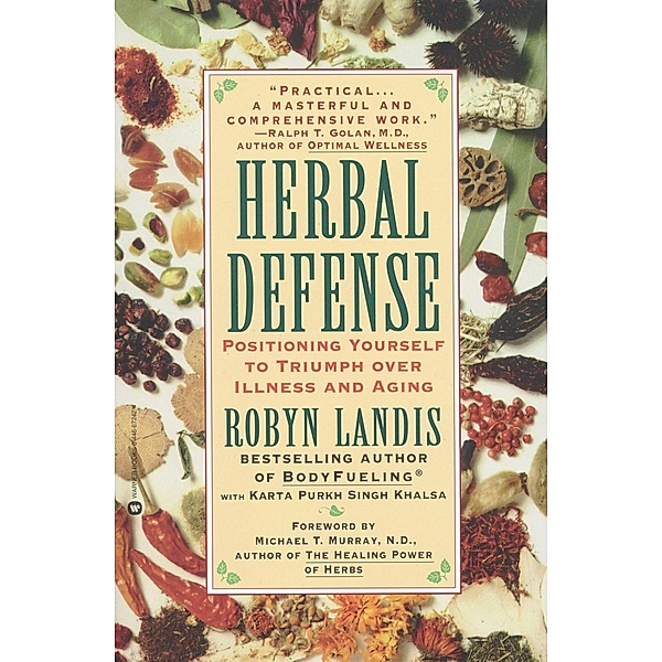 Herbal Defense, Robyn Landis, Karta Purkh Singh Khalsa