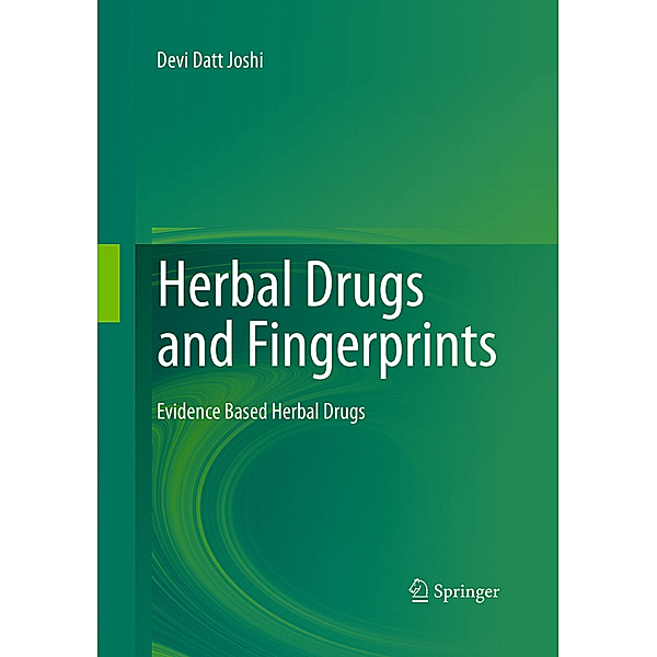 Herbal Drugs and Fingerprints, Devi Datt Joshi